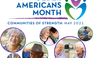 Older Americans Month 2021: Communities of Strength